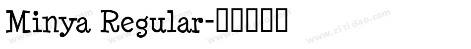 Minya Regular字体转换